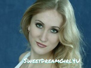 SweetDreamGirl4U