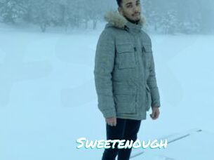 Sweetenough