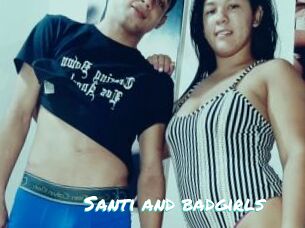 Santi_and_badgirls