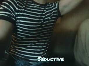 Seductive