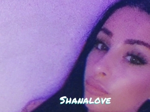 Shanalove