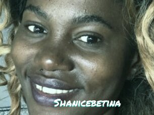 Shanicebetina