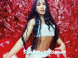 Shantalstrongxx