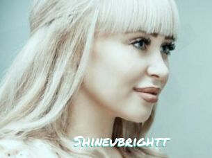 Shineubrightt