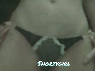 Shortygirl