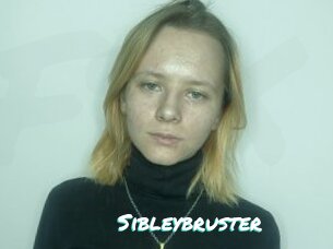 Sibleybruster
