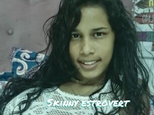 Skinny_estrovert