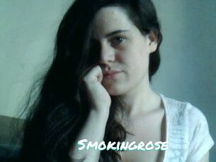 Smokingrose