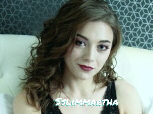 Sslimmartha