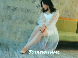 Sstaywithme
