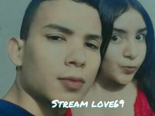Stream_love69