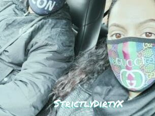 StrictlyDirtyX