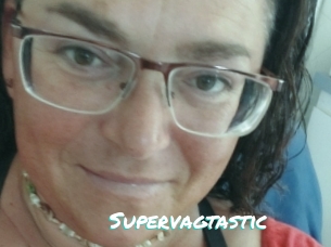 Supervagtastic