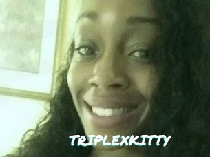 TRIPLEXKITTY