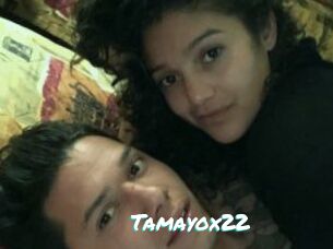 Tamayox22