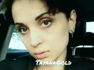 TayanaGold