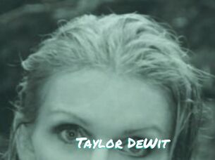 Taylor_DeWit