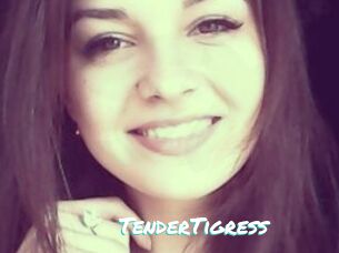 TenderTigress