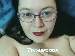 Tendrepoison