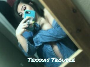 Texxxas_Trouble