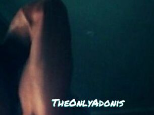 TheOnlyAdonis