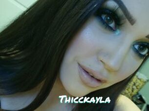 Thicckayla