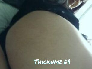 Thickumz_69