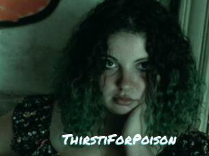 ThirstiForPoison