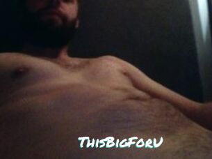 ThisBigForU