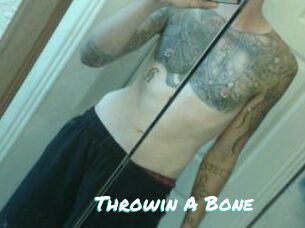 Throwin_A_Bone