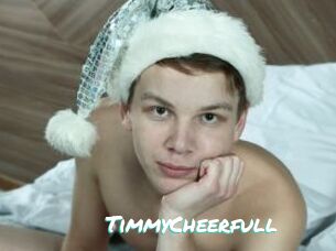 TimmyCheerfull