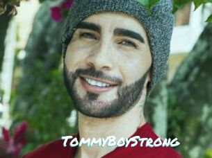 TommyBoyStrong