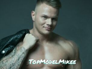 TopModelMikee