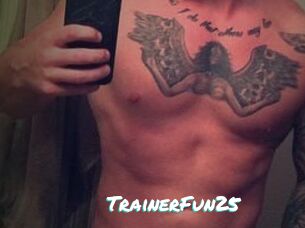 TrainerFun25