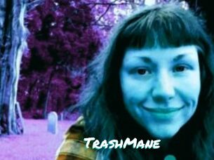 TrashMane