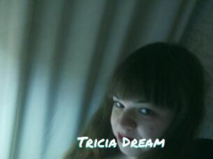 Tricia_Dream