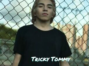 Tricky_Tommy