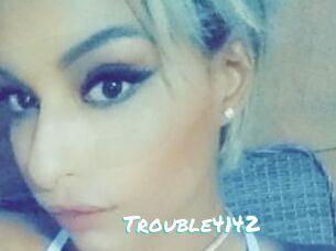 Trouble4142