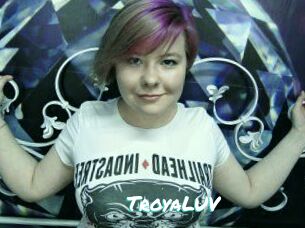 TroyaLUV