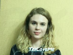 TryLoveMe