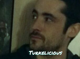 Turkelicious