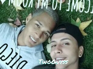 TwoGuyss