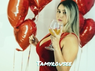 Tamyrousee
