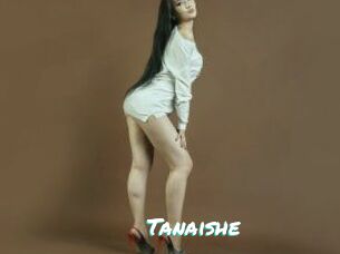 Tanaishe