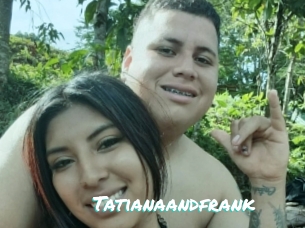 Tatianaandfrank