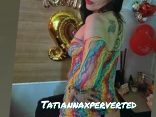 Tatiannaxperverted