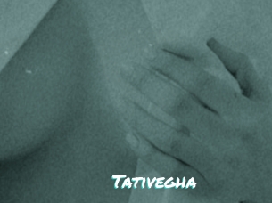 Tativegha