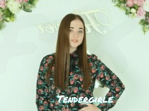 Tendergirle