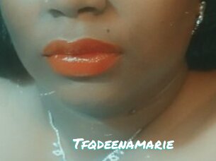 Tfqdeenamarie