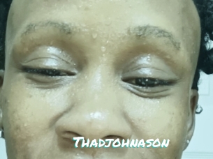 Thadjohnason
